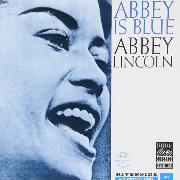 Abbey Lincoln - Abbey Is Blue Online Hot Sale