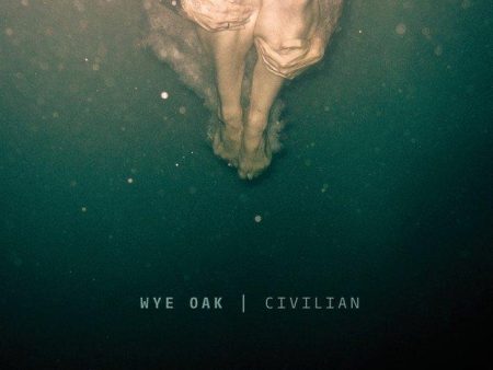 Wye Oak - Civilian (2LP)(Green) Online now